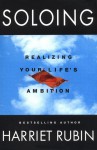 Soloing by Harriet Rubin from  in  category