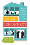 The Big Disconnect by Teresa H. Barker from  in  category