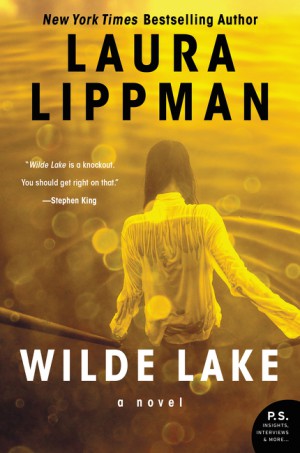 Wilde Lake by Laura Lippman from HarperCollins Publishers LLC (US) in General Novel category