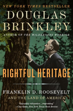 Rightful Heritage by Douglas Brinkley from HarperCollins Publishers LLC (US) in History category