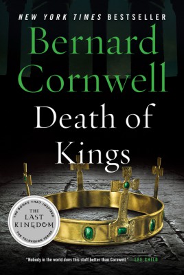 Death of Kings by Bernard Cornwell from HarperCollins Publishers LLC (US) in General Novel category