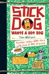 Stick Dog Wants a Hot Dog by Tom Watson from  in  category
