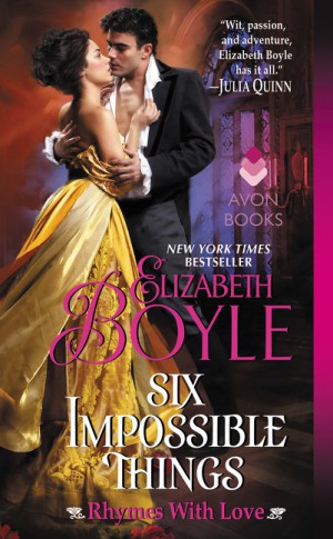 Six Impossible Things by Elizabeth Boyle from HarperCollins Publishers LLC (US) in General Novel category