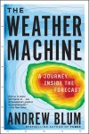 The Weather Machine by Andrew Blum from  in  category