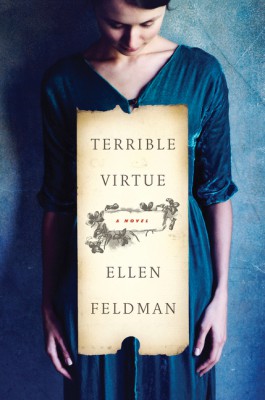 Terrible Virtue by Ellen Feldman from HarperCollins Publishers LLC (US) in Autobiography,Biography & Memoirs category