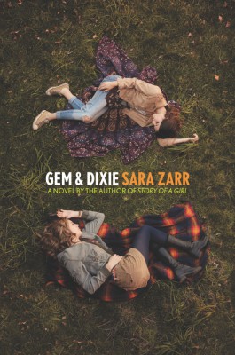 Gem & Dixie by Sara Zarr from HarperCollins Publishers LLC (US) in General Novel category