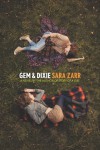 Gem & Dixie by Sara Zarr from  in  category