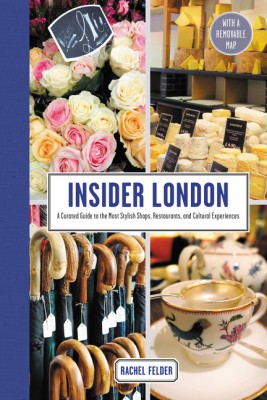 Insider London by Rachel Felder from HarperCollins Publishers LLC (US) in Travel category