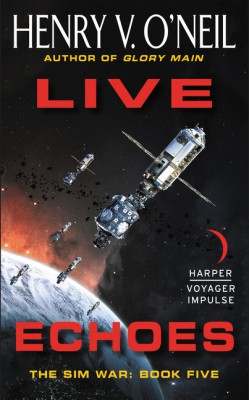 Live Echoes by Henry V. O'Neil from HarperCollins Publishers LLC (US) in General Novel category