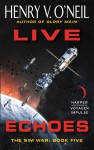 Live Echoes by Henry V. O'Neil from  in  category