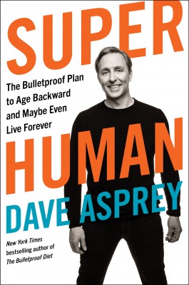 Super Human by Dave Asprey from HarperCollins Publishers LLC (US) in Family & Health category