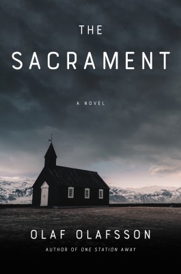 The Sacrament by Olaf Olafsson from HarperCollins Publishers LLC (US) in Religion category