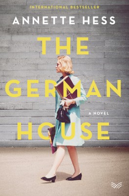 The German House by Annette Hess from HarperCollins Publishers LLC (US) in General Novel category