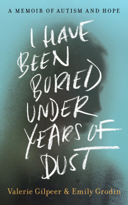 I Have Been Buried Under Years of Dust by Emily Grodin from HarperCollins Publishers LLC (US) in Autobiography,Biography & Memoirs category