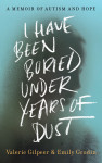 I Have Been Buried Under Years of Dust by Emily Grodin from  in  category