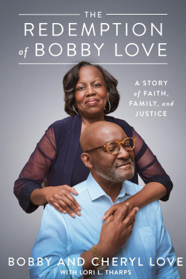 The Redemption Of Bobby Love by Cheryl Love from HarperCollins Publishers LLC (US) in True Crime category