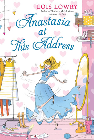 Anastasia at This Address by Lois Lowry from HarperCollins Publishers LLC (US) in Teen Novel category