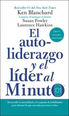 autoliderazgo y el líder al minuto by Ken Blanchard from HarperCollins Publishers LLC (US) in Business & Management category