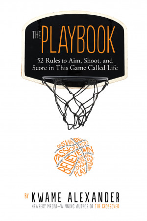The Playbook by Kwame Alexander from HarperCollins Publishers LLC (US) in Teen Novel category