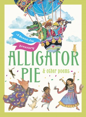 Alligator Pie and Other Poems by Juan Wijngaard from HarperCollins Publishers LLC (US) in Teen Novel category