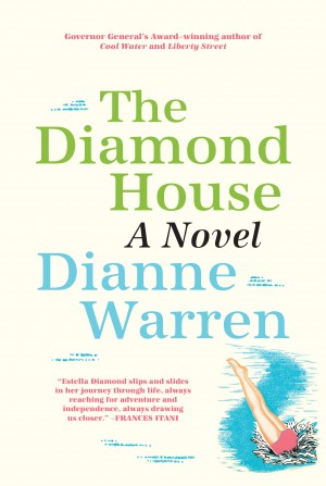 The Diamond House by Dianne Warren from HarperCollins Publishers LLC (US) in General Novel category
