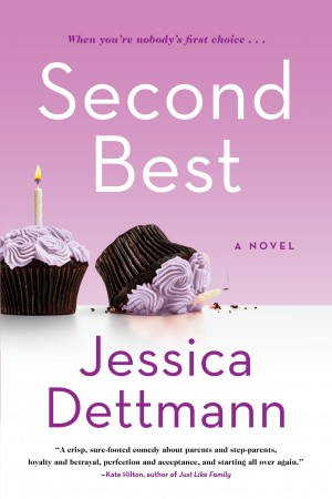 Second Best by Jessica Dettmann from HarperCollins Publishers LLC (US) in General Novel category
