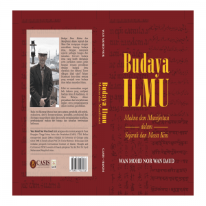 BUDAYA ILMU: MAKNA DAN MANIFESTASI DALAM SEJARAH DAN MASA KINI by WAN MOHD NOR WAN DAUD from HIMPUNAN KEILMUAN MUSLIM in Lifestyle category