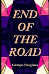 End of the Road - text