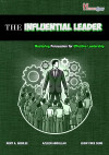 The Influential Leader: Mastering Persuasion For Effective Leadership by Rony A. Gobilee, Azleen Abdullah, Leow Chee Seng from  in  category