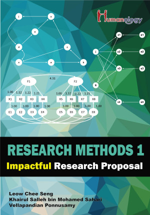 Research Methods 1 : Impactful Research Proposal by Leow Chee Seng, Khairul Salleh Bin Mohamed Sahari,
Vellapandian Ponnusamy from Humanology Sdn Bhd in General Academics category