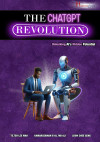 The ChatGPT Revolution: Unlocking AI’s Hidden Potential by Kamaruzaman B Hj. Md Ali, TS.Tee Lee Wah, Leow Chee Seng from  in  category