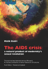 The AIDS Crisis: A Natural Product of Modernity’s Sexual Revolution - text