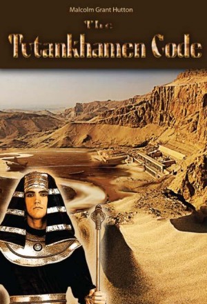 The Tutankhamen code by Malcolm Grant Hutton from Inspiring Publishers in History category