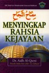 Menyingkap Rahsia Kejayaan by Dr. Aidh Al-Qarni from  in  category