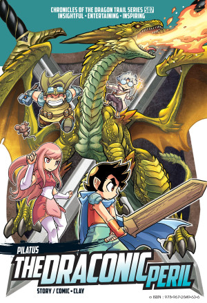 X-VENTURE CHRONICLES OF THE DRAGON TRAIL 07: THE DRACONIC PERIL PILATUS by Clay from KADOKAWA GEMPAK STARZ SDN BHD in Comics category
