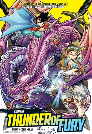X-VENTURE CHRONICLES OF THE DRAGON TRAIL 03: THUNDER OF FURY VOUIVRE by Clay from KADOKAWA GEMPAK STARZ SDN BHD in Comics category
