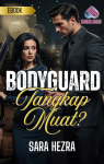 Bodyguard Tangkap Muat? - text