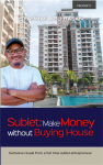 Sublet: Make Money without Buying House by Syahman Abu Hassan from  in  category