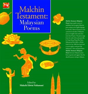 Malchin Testament: Malaysian Poems by Malachi Edwin Vethamani from MAYA PRESS SDN BHD in Art & Graphics category