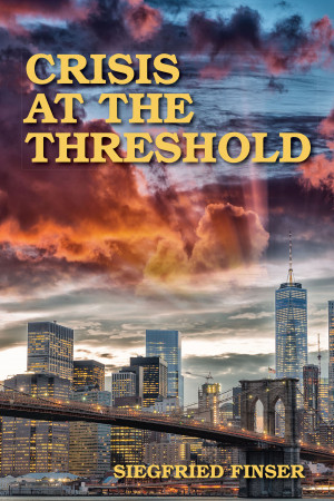 Crisis at the Threshold by Siegfried Finser from Mint Associates Ltd in Christianity category