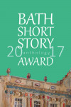 Bath Short Story Award 2017 Anthology by Bath Short Story Awards from  in  category