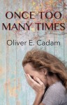 Once Too Many Times by Oliver E. Cadam from  in  category