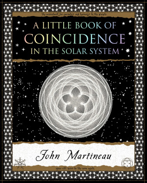 A Little Book of Coincidence: In the Solar System by John Martineau from Mint Associates Ltd in Science category