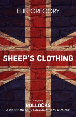 Sheep's Clothing by Elin Gregory from Mint Associates Ltd in General Novel category