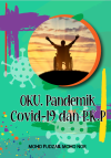 OKU, Pandemik Covid-19 dan PKP by Mohd Fudzail Mohd Nor from  in  category