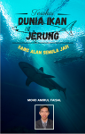 Terokai Dunia Ikan Jerung. Sains Alam Semula Jadi by Mohd Amirul Faisal Bin Fahrurazi from  in  category