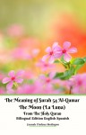 The Meaning of Surah 54 Al-Qamar The Moon (La Luna) From The Holy Quran Bilingual Edition English Spanish by Jannah Firdaus Mediapro from  in  category