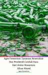 Agro Forestrium Tanaman Penetralisir Dan Pembersih Limbah Kaca Dari Hutan Nusantara (Glass Waste) - text