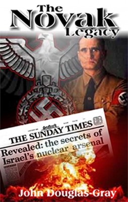 The Novak Legacy   by John  Douglas Gray from m-y books ltd in General Novel category
