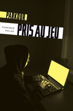 Pris au jeu by Monique Polak from De Marque in Français category